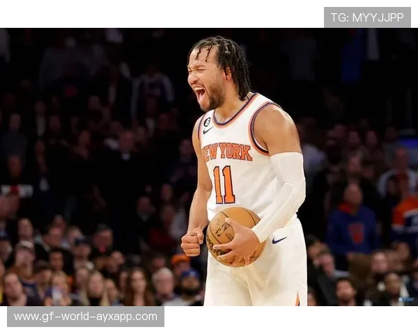 布伦森快攻反击，尼克斯进攻如潮水涌来——在速度与韧性中点燃全场